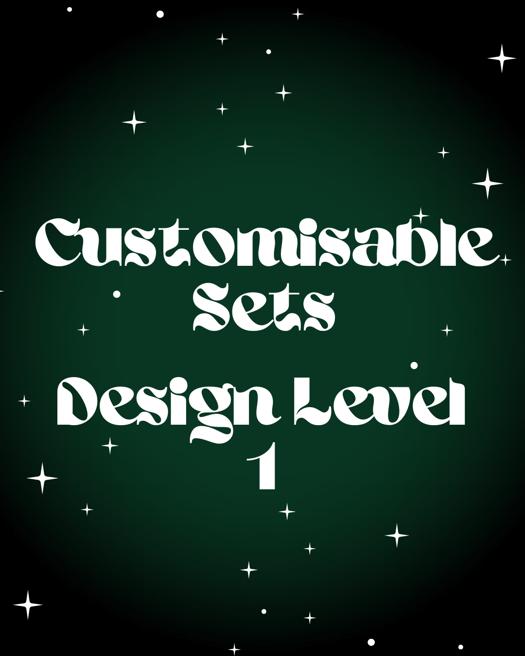 Customisable Set - Design Level 1