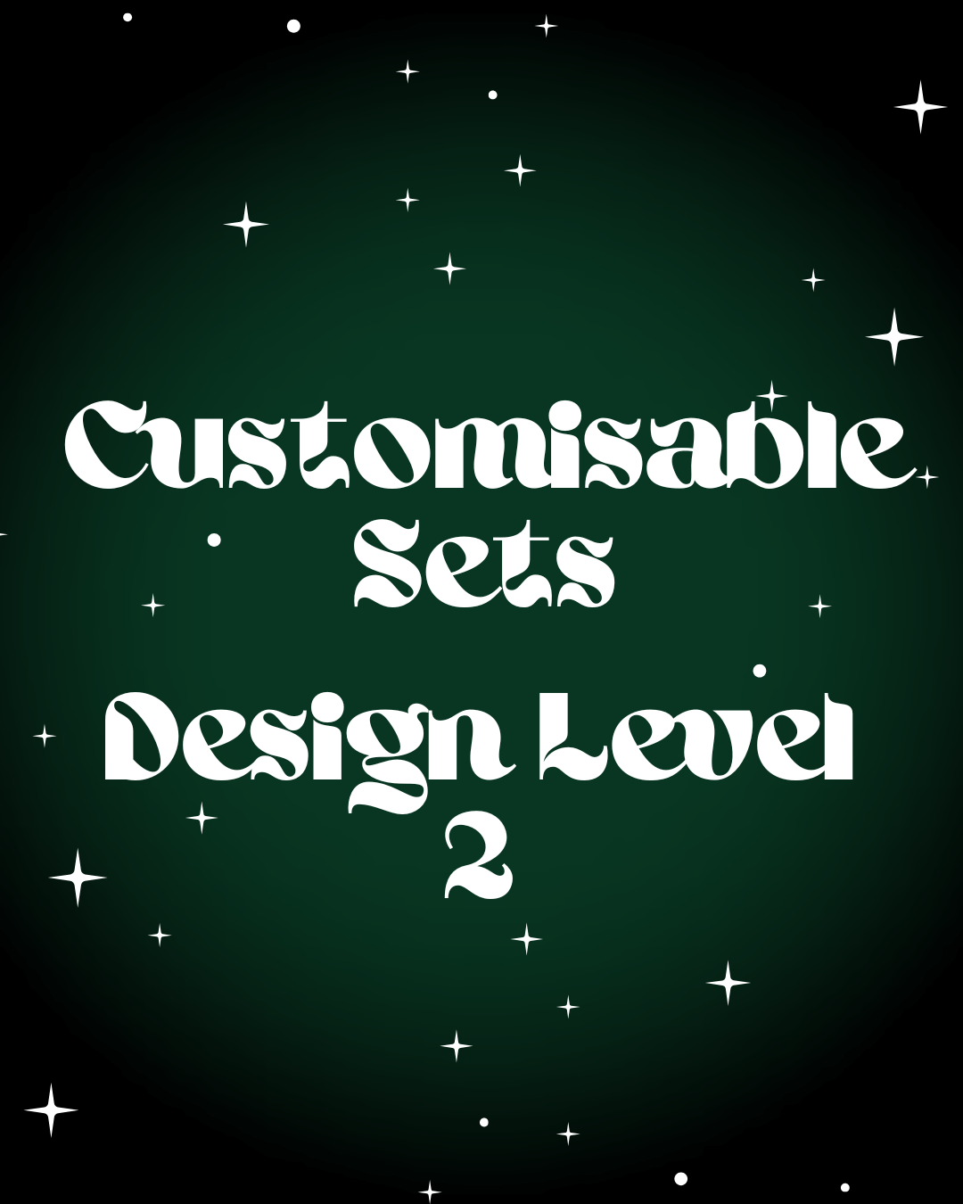 Customisable Set - Design Level 2